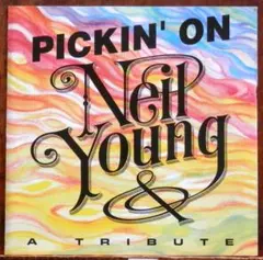 【CD】Pickin' On Neil Young a TRIBUTE