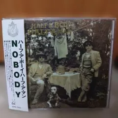NOBODY ハーフ アボーイ ハーフ ザ マン 旧規格