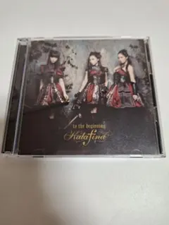 to the beginning　Kalafina CD DVD Fate