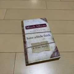 Have a little faith by Mitch Albom