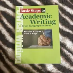 Basic Steps to Academic Writing