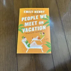 People We Meet on Vacation Emily Henry