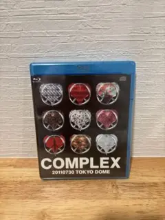 COMPLEX 20110730 TOKYO DOME