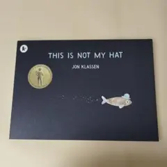 THIS IS NOT MY HAT 絵本 JON KLASSEN