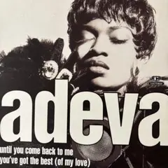 Adeva Until You Come Back To Me ハウス