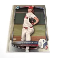 2025 TOPPS Bowman Chrome ANDREW PAINTER