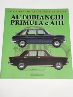 洋書 Autobianchi Primula e A111 プリムラ 解説本