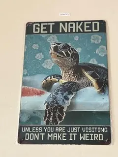 カメ GET NAKED ブリキ看板　インテリア