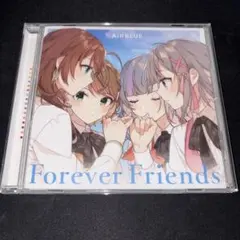 「CUE!」～Forever Friends ／ AiRBLUE