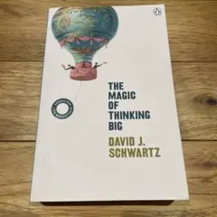 THE MAGIC OF THINKING BIG