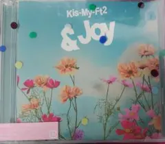 Kis-My-Ft2　&JOY　初回盤Ａ、Ｂ