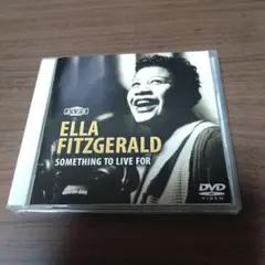 エラ・フィッツジェラルド/サムシング・トゥ・リヴ・フォー　DVD