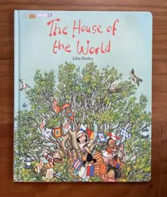 The House of the World - John Shelley