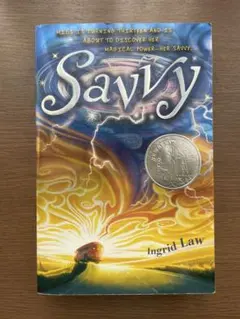 Savvy by Ingrid Law