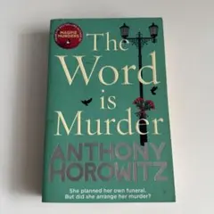 The Word is Murder by Anthony Horowitz