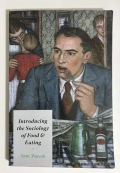 Introducing the Sociology of Food&Eating