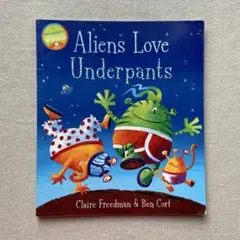 Aliens Love Underpants・名作　英語絵本　絵本　児童書　洋書