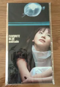 ◇Favorite Blue◇solitude 8cm シングルCD