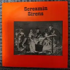 Screamin Sirens レコード