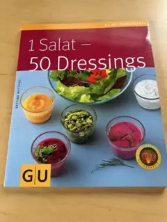 1 Salat – 50 Dressings ドイツ語　料理本