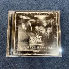☆CDアルバム/ノーティー・バイ・ネイチャー/ポヴァティーズ・パラダイス☆