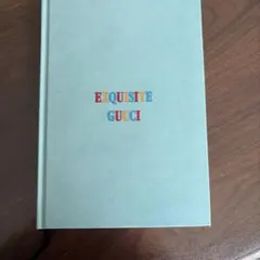 EXQUISITE GUCCI ノベルティノート
