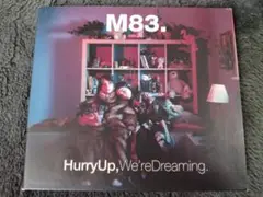 M83「Hurry Up, We're Dreaming」