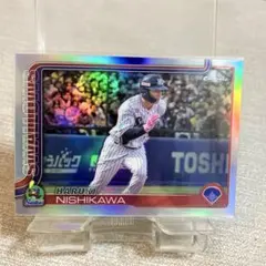 2025 Topps Chrome NPB 西川遥輝　リフラクター