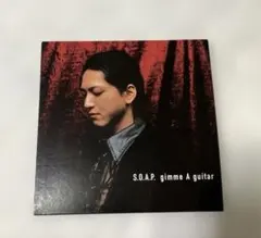 S.O.A.P. gimme A guitar Ken Sakura Ein