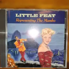 Little Feat Representing The Mambo