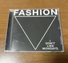 I don't like mondays. FASHION