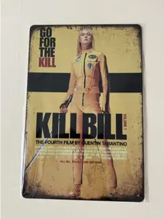 KILL BILL キル・ビル ブリキ看板 メタルプレート