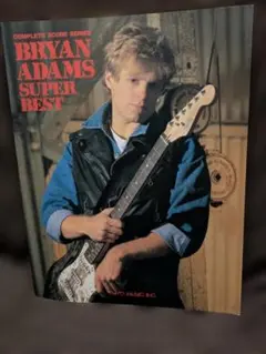 BRYAN ADAMS SUPER BEST ギター・スコア
