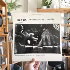 SUN RA / MONORAILS AND SATELLITES