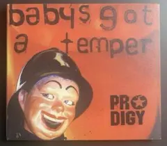 Prodigy / Baby's Got A Temper UK盤CD