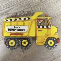 I Am a Dump Truck