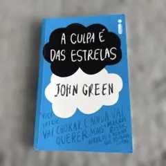A CULPA É DAS ESTRELAS John Green