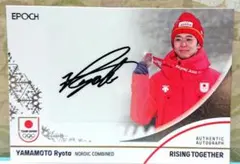 山本涼太 スキー 選手 直筆 サイン カード EPOCH TEAM JAPAN