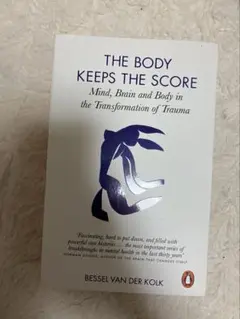 THE BODY KEEPS THE SCORE