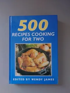500 Recipes Cooking for Two