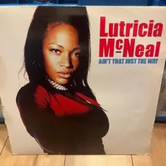Lutricia McNeal Ain't That Just The Way