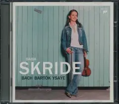 SACD　バイバ・スクリデ「無伴奏ヴァイオリン作品」　バッハ／イザイ／バルトーク
