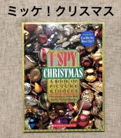 I SPY Christmas ミッケ オリジナル英語版 SCHOLASTIC