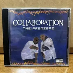 CollaboRation The Premiere CD