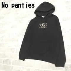 NO PANTIES　ノーパンティーズ　パーカー　Sサイズ