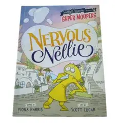 Nervous Nellie 英語絵本 Super Moopers シリーズ