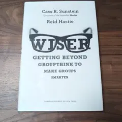 WISER / Cass R. Sunstein /Reid Hastie