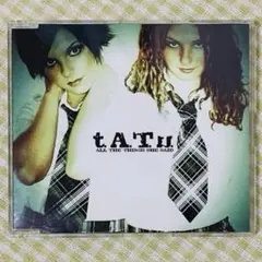 t.A.T.u./オール・ザ・シングス・シー・セッド