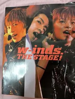 w-inds. THE STAGE!