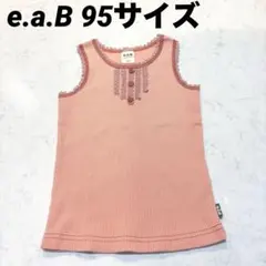 e.a.B ノースリーブ タンクトップ 95cm